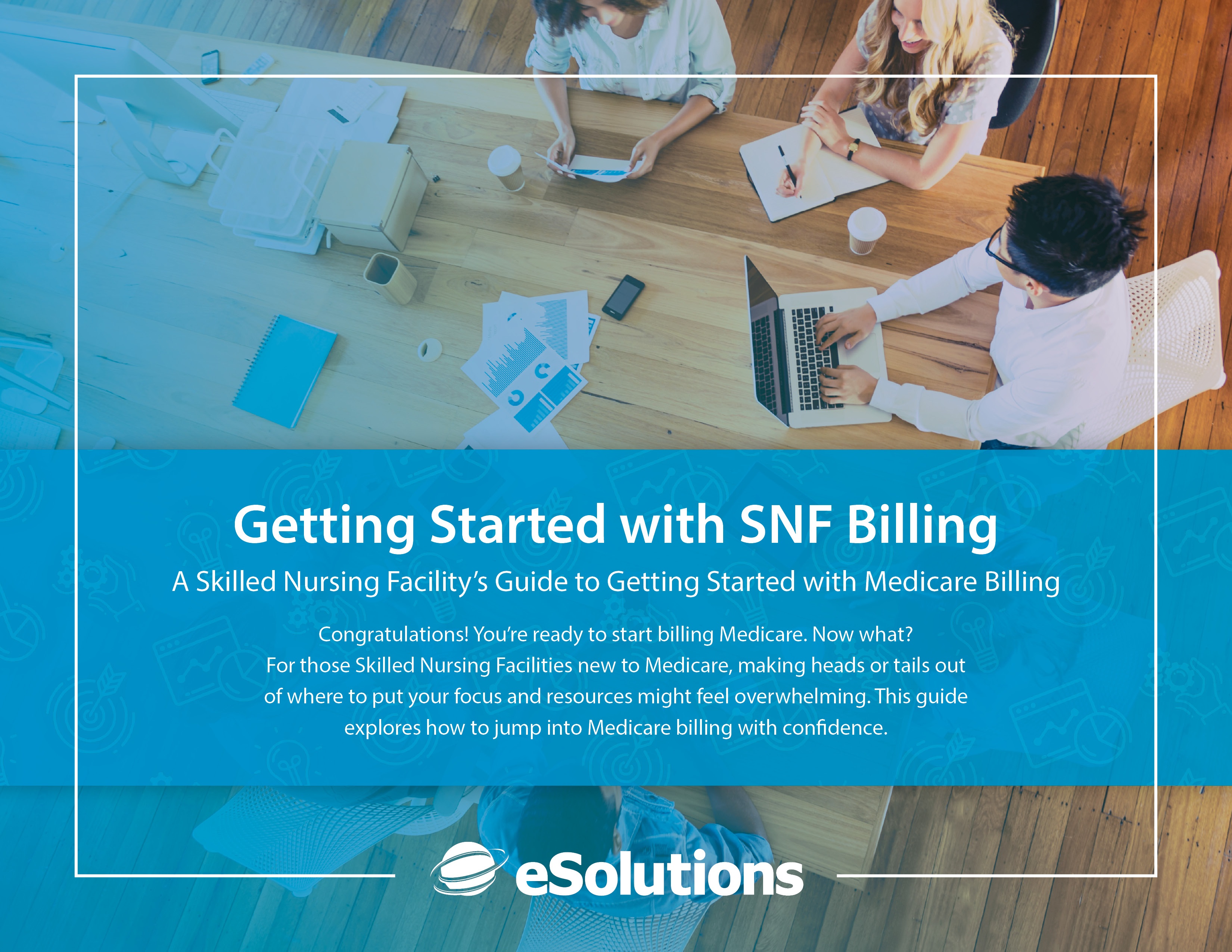 The Skilled Nursing Facility Billing Toolkit